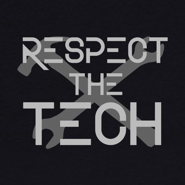 Respect the Tech by TheatreThoughts